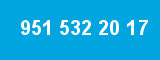 951 532 20 17 951 532 20 17